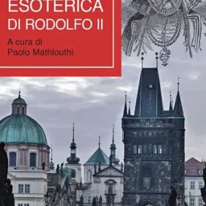 Soddisfatti O Rimborsati La Praga esoterica di Rodolfo II
