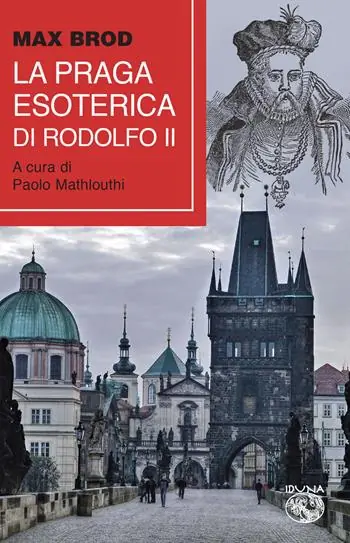 Soddisfatti O Rimborsati La Praga esoterica di Rodolfo II