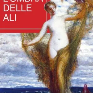 Nuovo Arrivo L‘ ombra delle ali