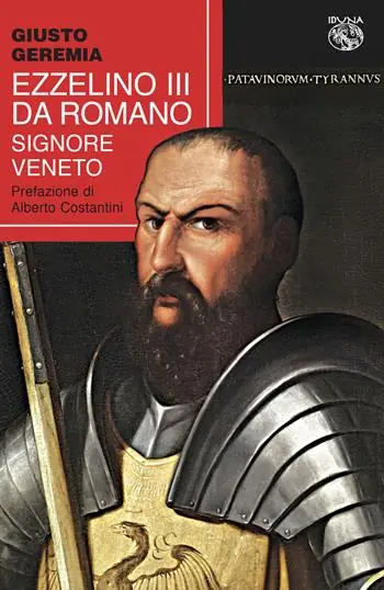 Ezzelino III da Romano, signore veneto Nuovo Arrivo