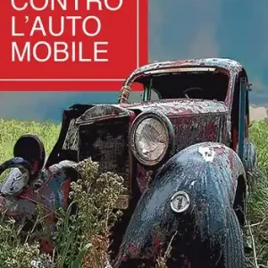 Novità Contro l‘automobile