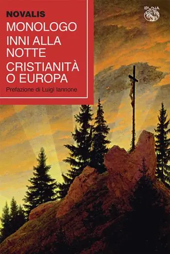 Offerta Del Giorno Monologo-Inni alla notte-Cristianità o Europa