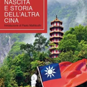 Taiwan, nascita e storia dell‘altra Cina Prezzo Di Fabbrica