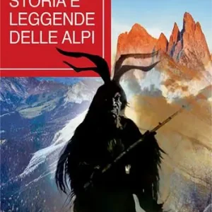 Vendita Finale Storia e leggende delle Alpi