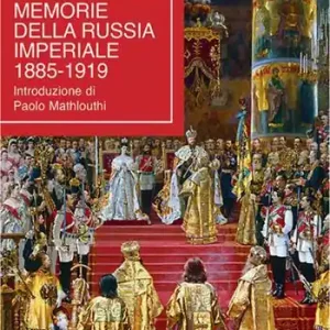 Saldi I quaderni. Memorie della Russia Imperiale 1885-1919
