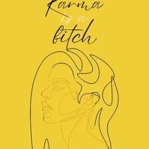 Subito Disponibile Karma is a bitch