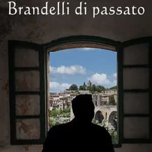 Brandelli di passato Acquista Ora