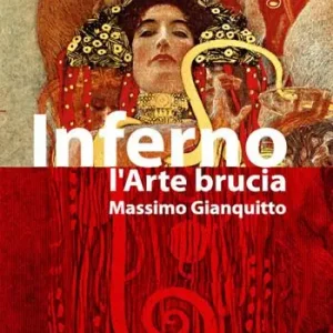Vendita Finale Inferno. L‘arte brucia