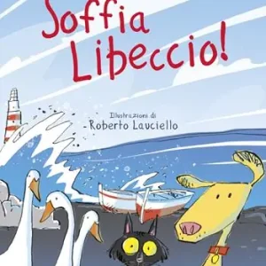 Soffia libeccio! Prezzo Basso