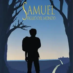 Offerta Samuel figlio del mondo