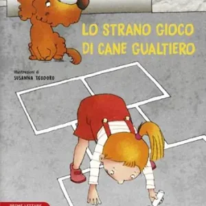 Lo strano gioco di cane Gualtiero. Ediz. a colori Ordina Subito