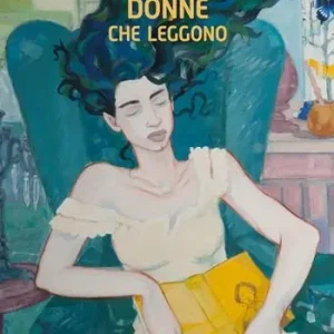 Offerta Del Giorno Donne che leggono. Ediz. a colori
