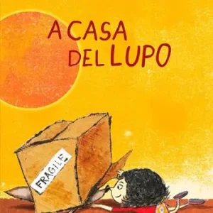 A casa del lupo. Piccole nuvole. Ediz. a colori Ultime Pezzi