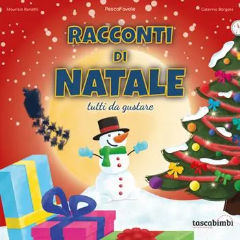 Racconti di Natale. Tutti da gustare Quantità Limitata