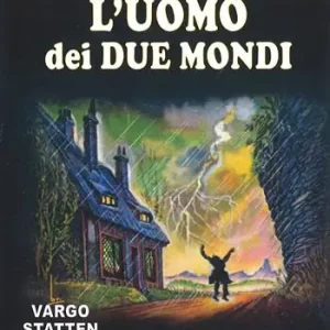 L‘uomo dei due mondi Ultima Occasione