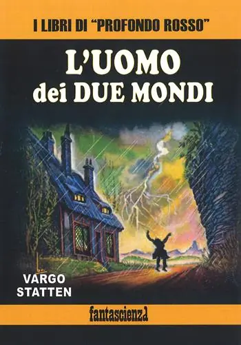 L‘uomo dei due mondi Ultima Occasione