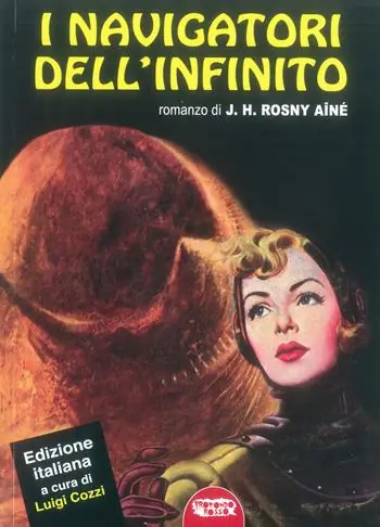 Ultime Pezzi I navigatori dell‘infinito