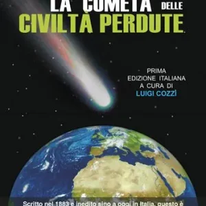 La cometa delle civiltà perdute A Buon Prezzo