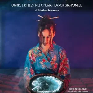 Fukusui. Ombre e riflessi nel cinema horror giapponese Nuova Collezione
