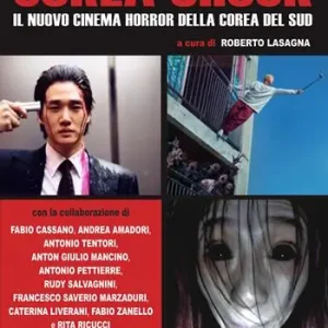 Offerta Del Giorno Corea shock. Il nuovo cinema horror della Corea del Sud