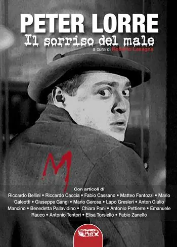 Spedito Oggi Peter Lorre. Il sorriso del male