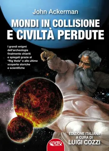 Prezzo Basso Mondi in collisione e civiltà perdute. Ediz. integrale