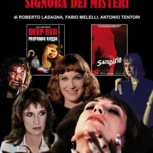 Daria Nicolodi. Signora dei misteri. Ediz. illustrata Nuovo Arrivo