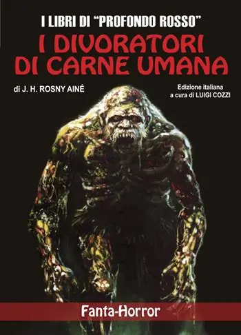 I divoratori di carne umana Compra Adesso