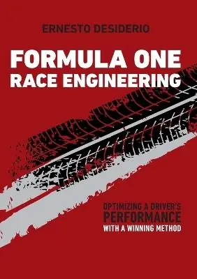 Esclusivo Formula One race engineering. Optimizing a driver’s performance with a winning method