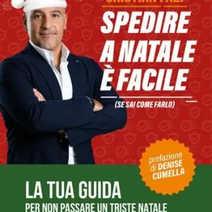 Consegna Rapida Spedire a Natale è facile (se sai come farlo). La tua guida per non passare un triste Natale