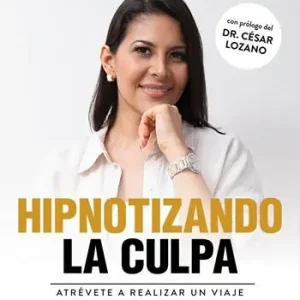 Miglior Prezzo Hipnotizando la culpa. Atrévete a realizar un viaje al autodescubrimiento