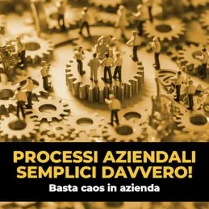 Ordina Subito Processi aziendali semplici davvero! Basta caos in azienda