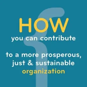 Economico How you can contribute to a more prosperous, just & sustainable organization