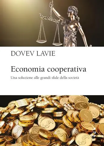 Economia cooperativa. Una soluzione alle grandi sfide della società Offerta Speciale