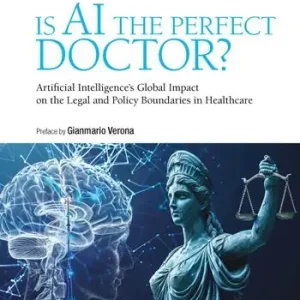Reso Gratuito Is AI the perfect doctor? Artificial intelligence‘s global impact on the legal and policy boundaries in healthcare