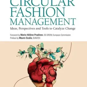 Circular fashion management. Ideas, perspectives and toold to catalyze change Ultime Pezzi