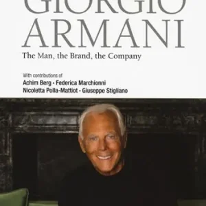 Super Prezzo Giorgio Armani. The man, the brand and the company
