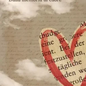 Miglior Prezzo Dalla memoria al cuore