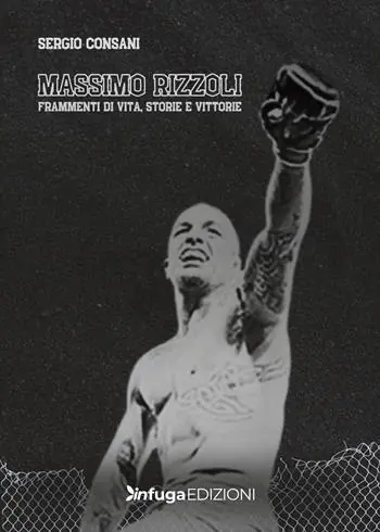 Sconto Massimo Rizzoli. Frammenti di vita, storie e vittorie