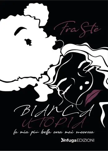 Bianca utopia. La mia più bella cosa mai successa Compra Oggi Stesso