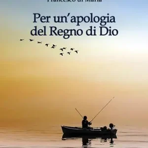 Per un‘apologia del Regno di Dio Economico