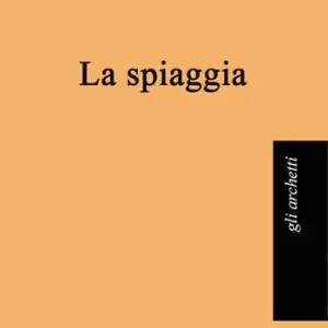 La spiaggia Nuovo Arrivo