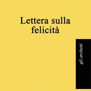 Saldi Lettera sulla felicità