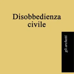 Offerta Speciale Disobbedienza civile