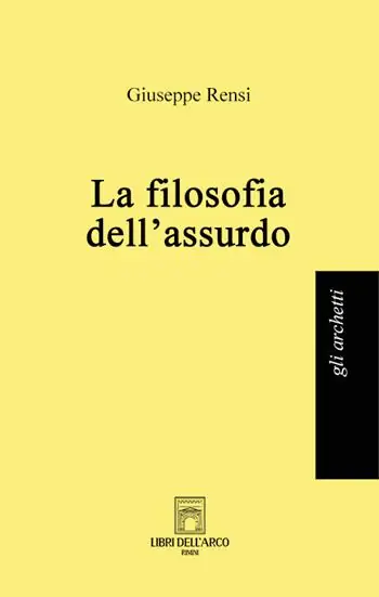 Prezzo Conveniente La filosofia dell‘assurdo