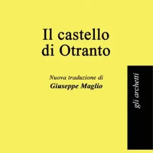 Promozione Il castello di Otranto