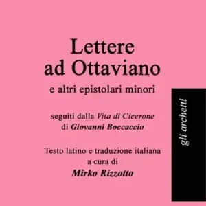 Spedizione Espresso Lettere ad Ottaviano e altri epistolari minori. Testo latino a fronte