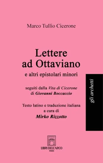 Spedizione Espresso Lettere ad Ottaviano e altri epistolari minori. Testo latino a fronte