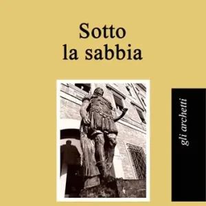 Sotto la sabbia Non Perdere