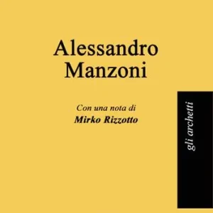 Alessandro Manzoni Esclusivo